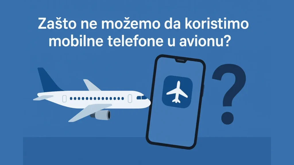 Zašto ne možemo da koristimo mobilne telefone u avionu – ilustracija aviona, mobilnog telefona i znaka pitanja